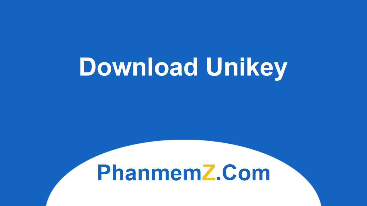 Download Unikey mới nhất